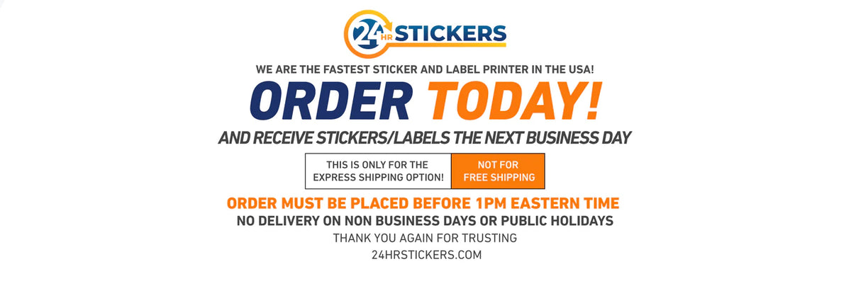 Stickers and Labels in 24 hours