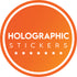 Holographic Stickers banner 24 hour stickers